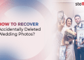 How to Recover Accidentally Deleted Wedding Photos