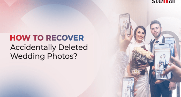 How to Recover Accidentally Deleted Wedding Photos